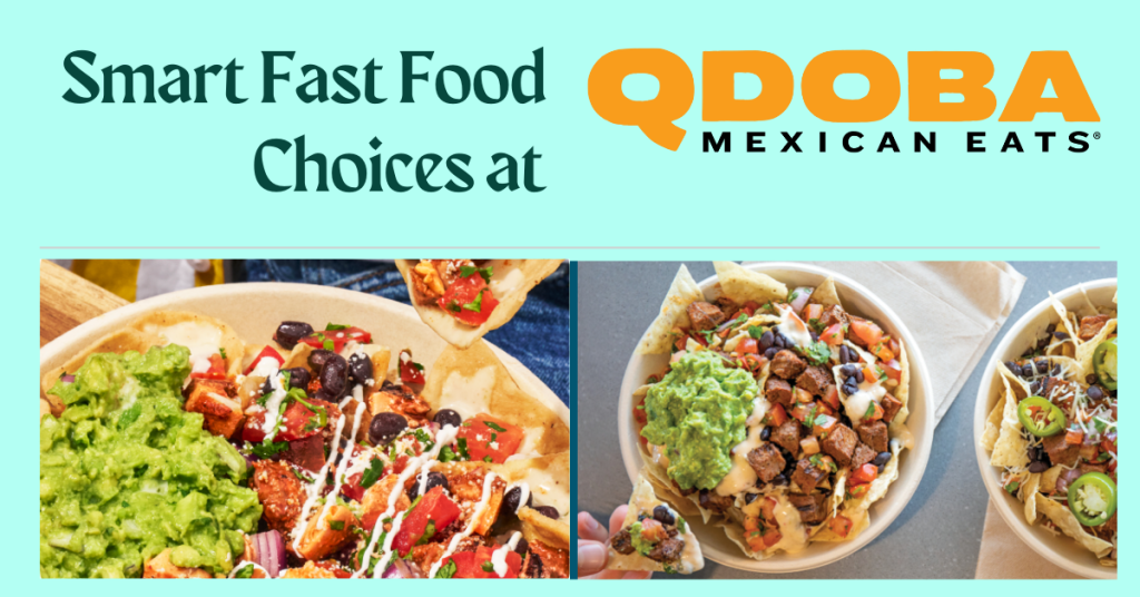 How to Make Smart Food Choices at QDOBA for Weight Loss and Health